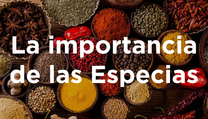 La Importancia De Las Especias